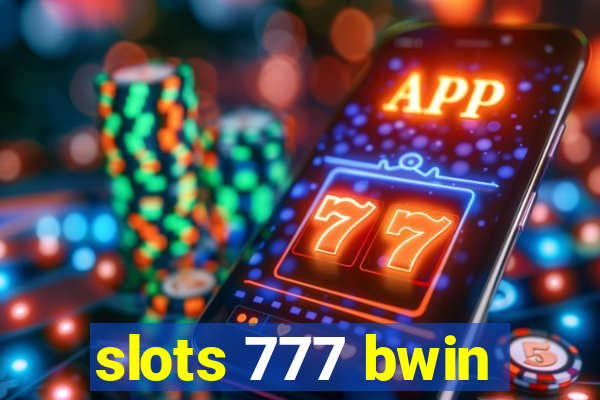 slots 777 bwin